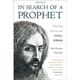 Paul-Gordon Chandler, In Search of a Prophet - The Culturium