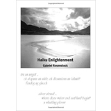 Gabriel Rosenstock, Haiku Enlightenment - The Culturium